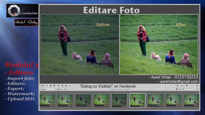 8 Steps to capture, edit, and export your photographs. Aurel Virlan class of editing.
